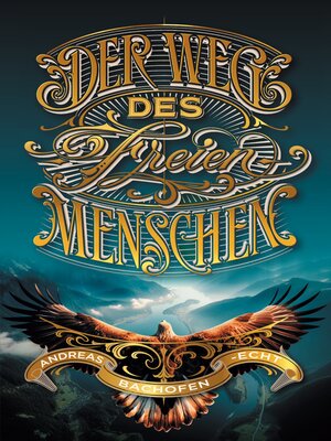 cover image of Der Weg des freien Menschen